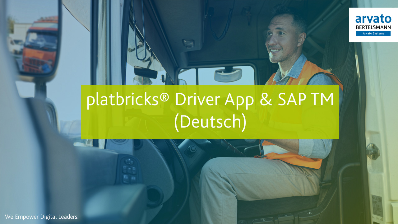 platbricks Driver App und SAP TM Youtube Thumbail DE